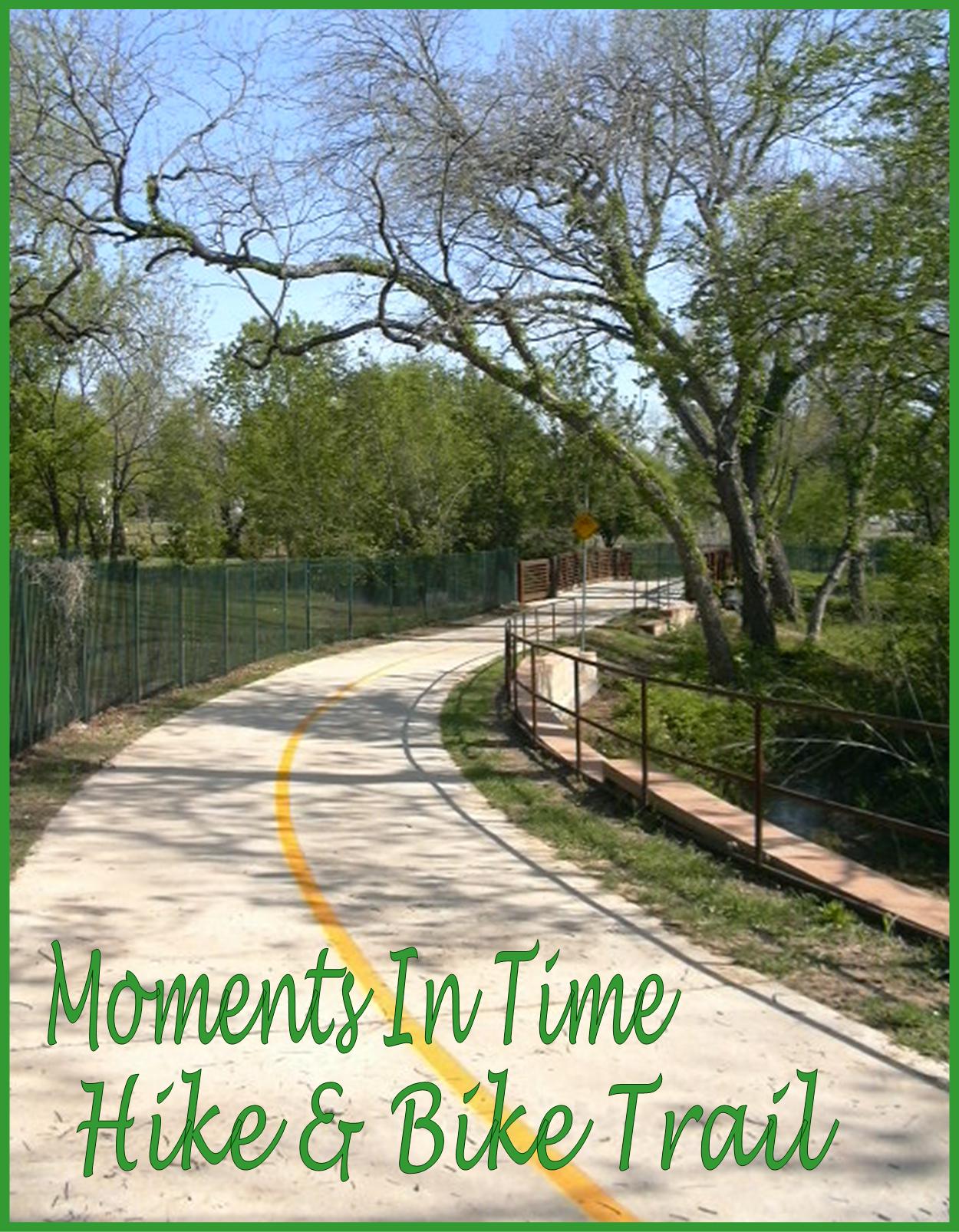 Moments in Time Hike and Bike Trail