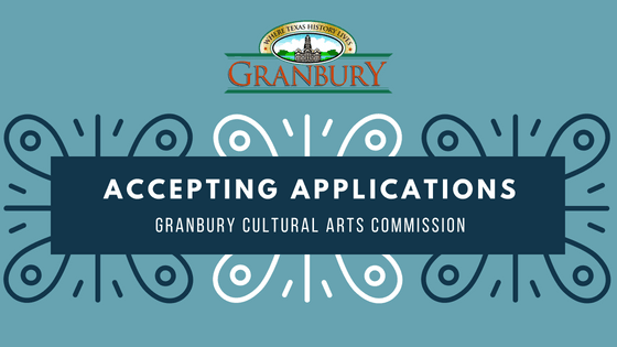 Accepting Applications for Granbury Cultural Arts Commission