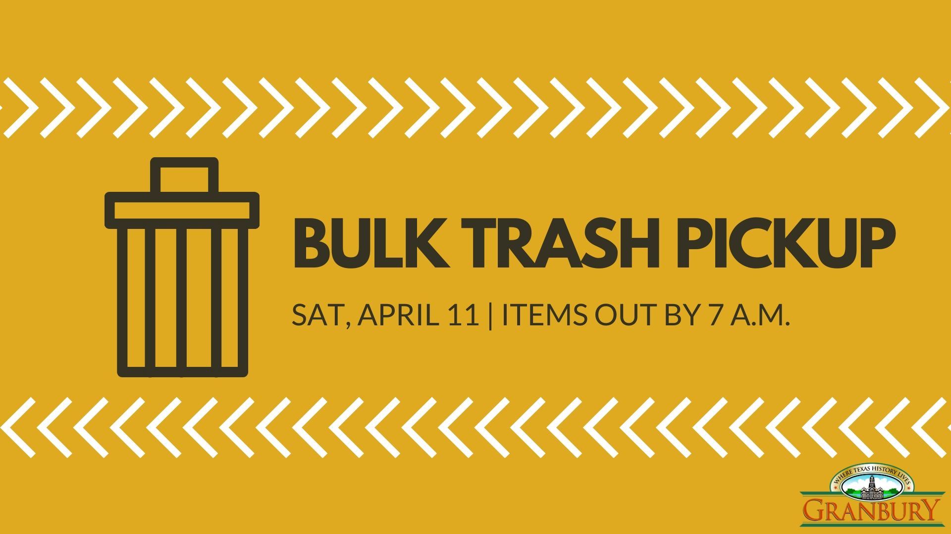 Bulk trash pickup is Saturday, Aprill 11. Iteams out by 7am.